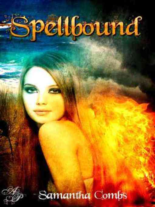 Title details for Spellbound by Samantha Combs - Available
